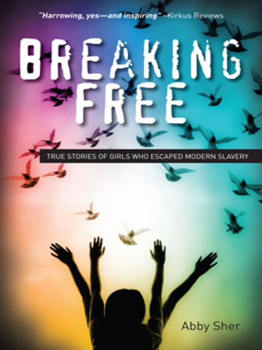 Title details for Breaking Free by Abby Sher - Wait list
